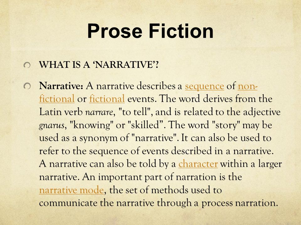 PROSE FICTION NARRATIVES ppt video online download